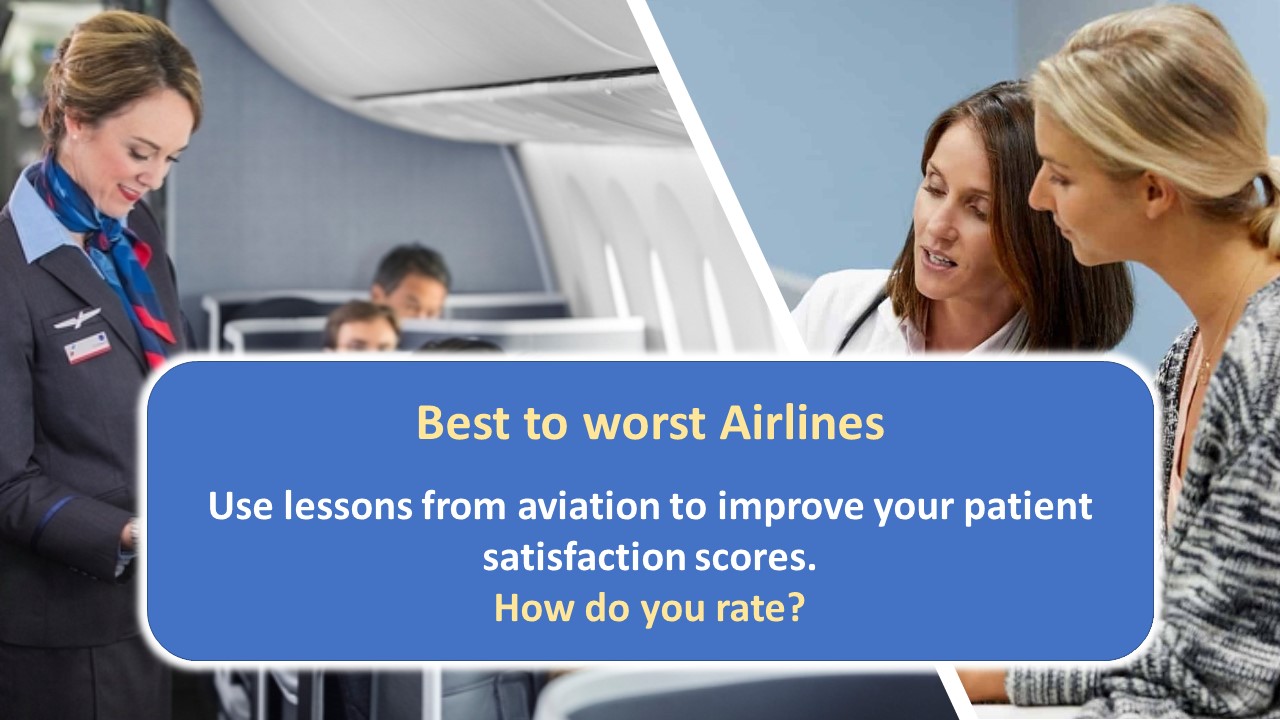 2019 Best Airline ranking; Lessons for ambulatory surgery centers