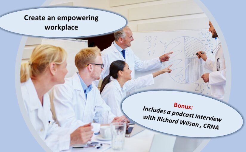 Create an empowering workplace